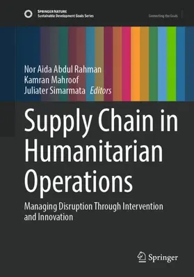 Rahman / Simarmata / Mahroof |  Supply Chain in Humanitarian Operations | Buch |  Sack Fachmedien
