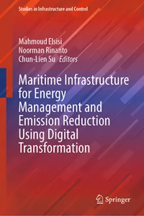 Elsisi / Rinanto / Su | Maritime Infrastructure for Energy Management and Emission Reduction Using Digital Transformation | E-Book | sack.de