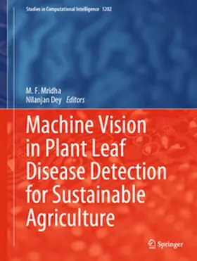Mridha / Dey |  Machine Vision in Plant Leaf Disease Detection for Sustainable Agriculture | eBook | Sack Fachmedien