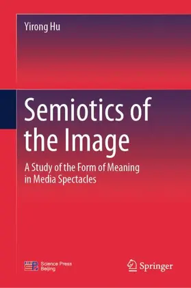 Hu |  Semiotics of the Image | Buch |  Sack Fachmedien