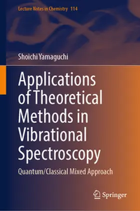 Yamaguchi |  Applications of Theoretical Methods in Vibrational Spectroscopy | eBook | Sack Fachmedien