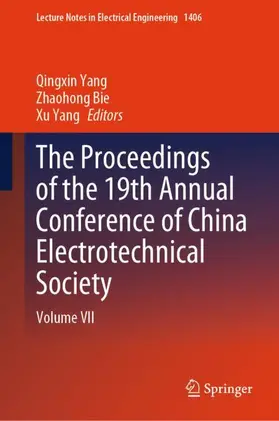 Yang / Bie |  The Proceedings of the 19th Annual Conference of China Electrotechnical Society | Buch |  Sack Fachmedien