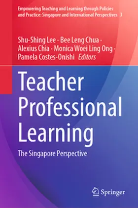 Lee / Chua / Chia |  Teacher Professional Learning | eBook | Sack Fachmedien
