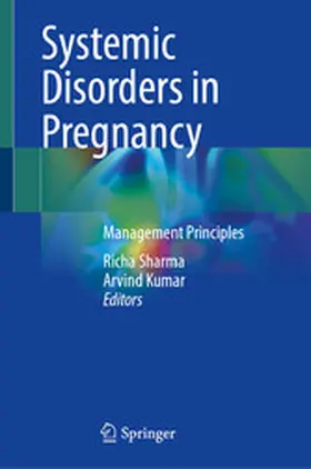 Sharma / Kumar |  Systemic Disorders in Pregnancy | eBook | Sack Fachmedien