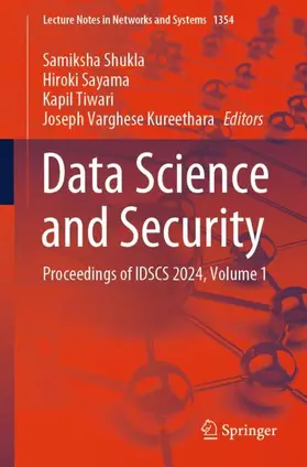 Shukla / Sayama / Tiwari |  Data Science and Security | Buch |  Sack Fachmedien