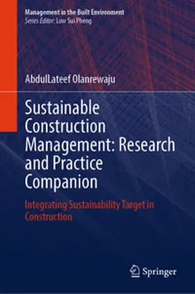 Olanrewaju |  Sustainable Construction Management: Research and Practice Companion | eBook | Sack Fachmedien