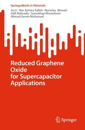 Li / Salleh / Mohamad |  Reduced Graphene Oxide for Supercapacitor Applications | Buch |  Sack Fachmedien