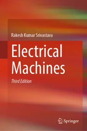 Srivastava |  Electrical Machines | eBook | Sack Fachmedien