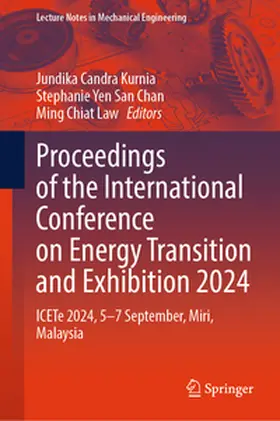 Kurnia / Chan / Law | Proceedings of the International Conference on Energy Transition and Exhibition 2024 | E-Book | sack.de