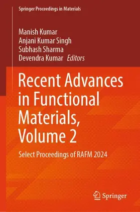 Kumar / Singh / Sharma |  Recent Advances in Functional Materials, Volume 2 | Buch |  Sack Fachmedien