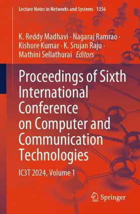 Madhavi / Ramrao / Kumar |  Proceedings of Sixth International Conference on Computer and Communication Technologies | Buch |  Sack Fachmedien