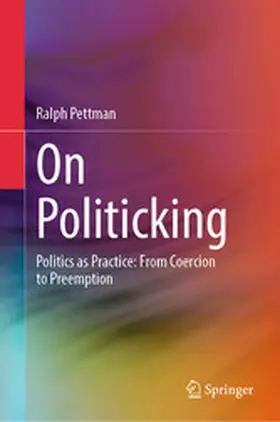 Pettman |  On Politicking | eBook | Sack Fachmedien