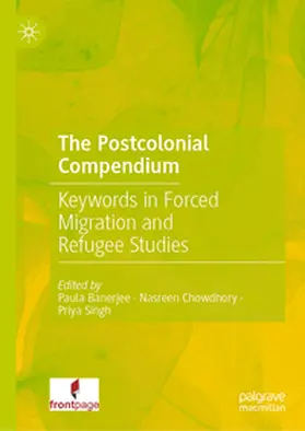 Banerjee / Chowdhory / Singh |  The Postcolonial Compendium | eBook | Sack Fachmedien