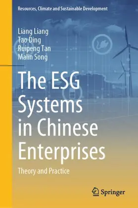 Liang / Song / Ding |  The ESG Systems in Chinese Enterprises | Buch |  Sack Fachmedien
