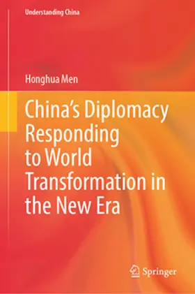 Men |  China's Diplomacy Responding to World Transformation in the New Era | eBook | Sack Fachmedien