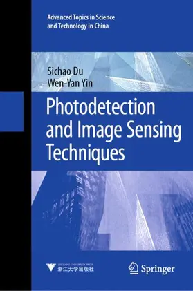 Yin / Du |  Photodetection and Image Sensing Techniques | Buch |  Sack Fachmedien