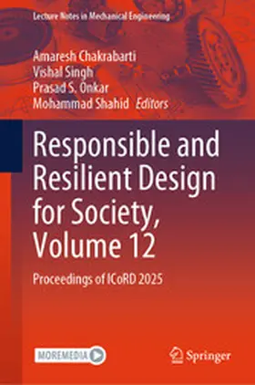 Chakrabarti / Singh / Onkar | Responsible and Resilient Design for Society, Volume 12 | E-Book | sack.de