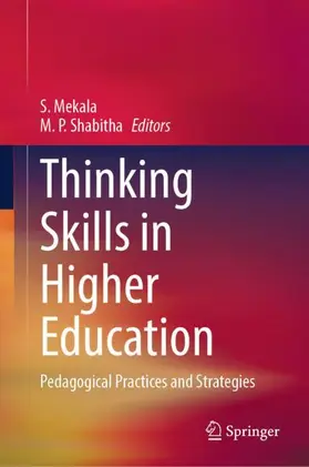 Mekala / Shabitha | Thinking Skills in Higher Education | Buch | 978-981-965599-1 | www2.sack.de