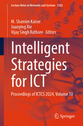 Kaiser / Xie / Rathore |  Intelligent Strategies for ICT | eBook | Sack Fachmedien
