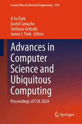Park / Camacho / Gritzalis |  Advances in Computer Science and Ubiquitous Computing | eBook | Sack Fachmedien