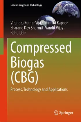 Vijay / Kapoor / Sharma | Compressed Biogas (CBG) | Buch | 978-981-965696-7 | sack.de