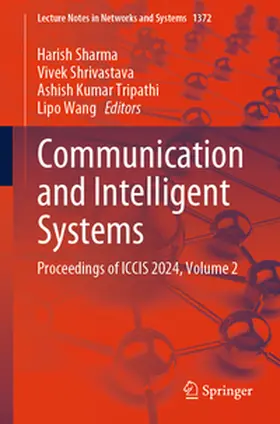 Sharma / Shrivastava / Tripathi | Communication and Intelligent Systems | E-Book | sack.de