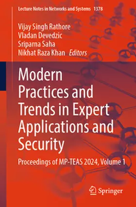 Rathore / Devedzic / Saha |  Modern Practices and Trends in Expert Applications and Security | eBook | Sack Fachmedien