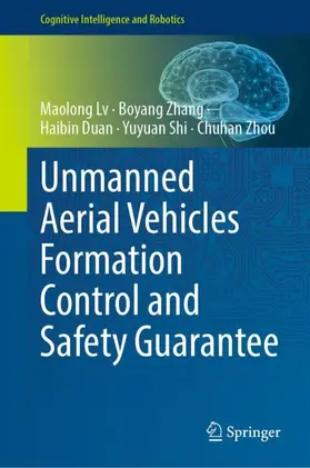 Lv / Zhang / Duan |  Unmanned Aerial Vehicles Formation Control and Safety Guarantee | Buch |  Sack Fachmedien