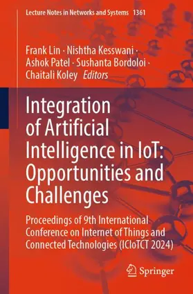 Lin / Kesswani / Patel |  Integration of Artificial Intelligence in IoT: Opportunities and Challenges | Buch |  Sack Fachmedien