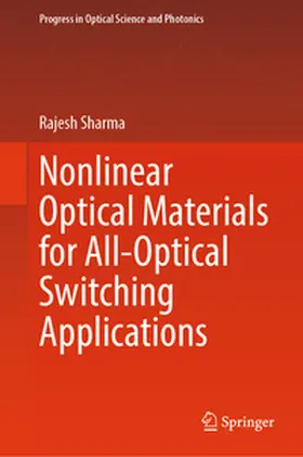 Sharma |  Nonlinear Optical Materials for All-Optical Switching Applications | eBook | Sack Fachmedien