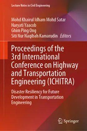 Satar / Yaacob / Ong | Proceedings of the 3rd International Conference on Highway and Transportation Engineering (ICHITRA) | E-Book | sack.de