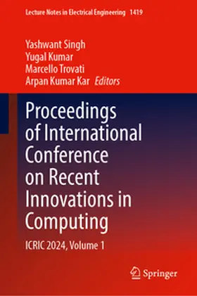 Singh / Kumar / Trovati |  Proceedings of International Conference on Recent Innovations in Computing | eBook | Sack Fachmedien