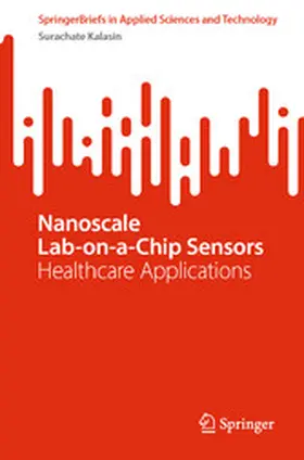 Kalasin | Nanoscale Lab-on-a-Chip Sensors | E-Book | www2.sack.de