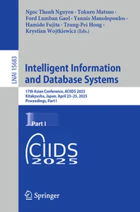 Nguyen / Matsuo / Gaol |  Intelligent Information and Database Systems | eBook | Sack Fachmedien