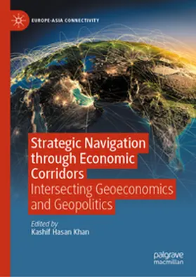 Khan |  Strategic Navigation through Economic Corridors | eBook | Sack Fachmedien