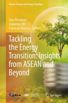 Phoumin / Shi / Kimura |  Tackling the Energy Transition: Insights from ASEAN and Beyond | Buch |  Sack Fachmedien