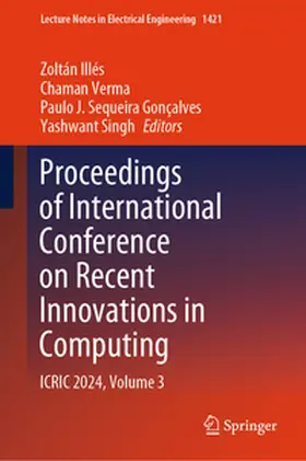 Illés / Verma / Gonçalves |  Proceedings of International Conference on Recent Innovations in Computing | eBook | Sack Fachmedien
