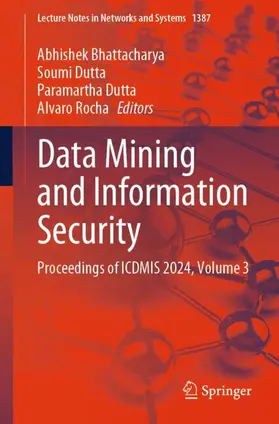 Bhattacharya / Dutta / Rocha |  Data Mining and Information Security | Buch |  Sack Fachmedien