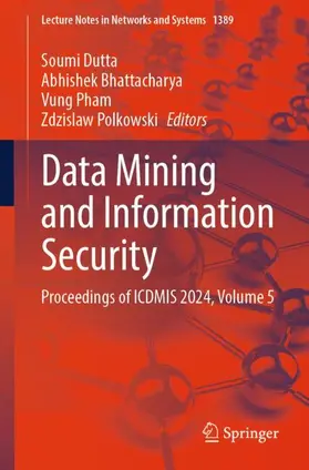 Dutta / Bhattacharya / Pham |  Data Mining and Information Security | Buch |  Sack Fachmedien