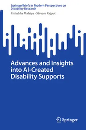 Malviya / Rajput | Advances and Insights into AI-Created Disability Supports | E-Book | sack.de