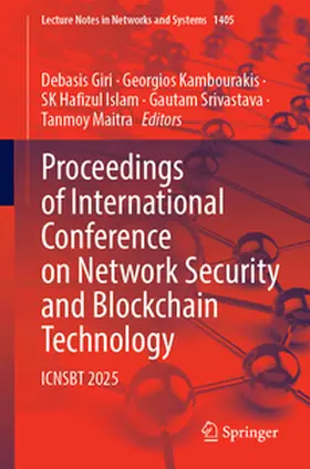 Giri / Kambourakis / Islam |  Proceedings of International Conference on Network Security and Blockchain Technology | eBook | Sack Fachmedien