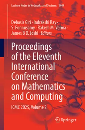 Giri / Ray / Ponnusamy |  Proceedings of the Eleventh International Conference on Mathematics and Computing | eBook | Sack Fachmedien