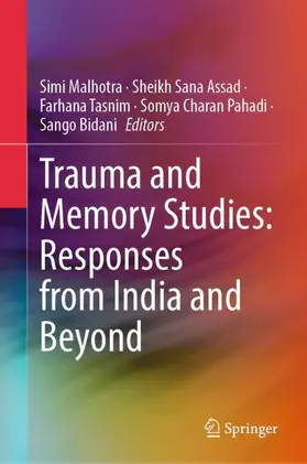 Malhotra / Assad / Tasnim |  Trauma and Memory Studies: Responses from India and Beyond | Buch |  Sack Fachmedien