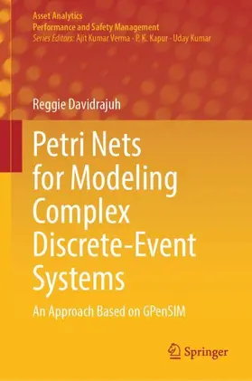 Davidrajuh |  Petri Nets for Modeling Complex Discrete-Event Systems | Buch |  Sack Fachmedien