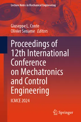 Conte / Sename |  Proceedings of 12th International Conference on Mechatronics and Control Engineering | eBook | Sack Fachmedien