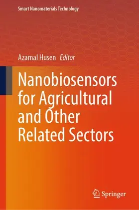 Husen |  Nanobiosensors for Agricultural and Other Related Sectors | Buch |  Sack Fachmedien