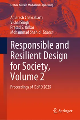 Chakrabarti / Singh / Onkar | Responsible and Resilient Design for Society, Volume 2 | E-Book | sack.de