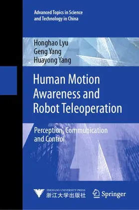 Lyu / Yang |  Human Motion Awareness and Robot Teleoperation | Buch |  Sack Fachmedien