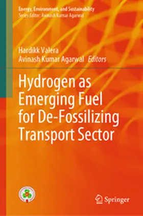 Valera / Agarwal |  Hydrogen as Emerging Fuel for De-Fossilizing Transport Sector | eBook | Sack Fachmedien