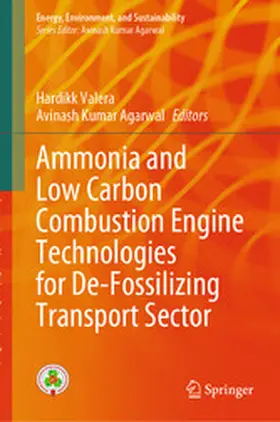 Valera / Agarwal |  Ammonia and Low Carbon Combustion Engine Technologies for De-Fossilizing Transport Sector | eBook | Sack Fachmedien